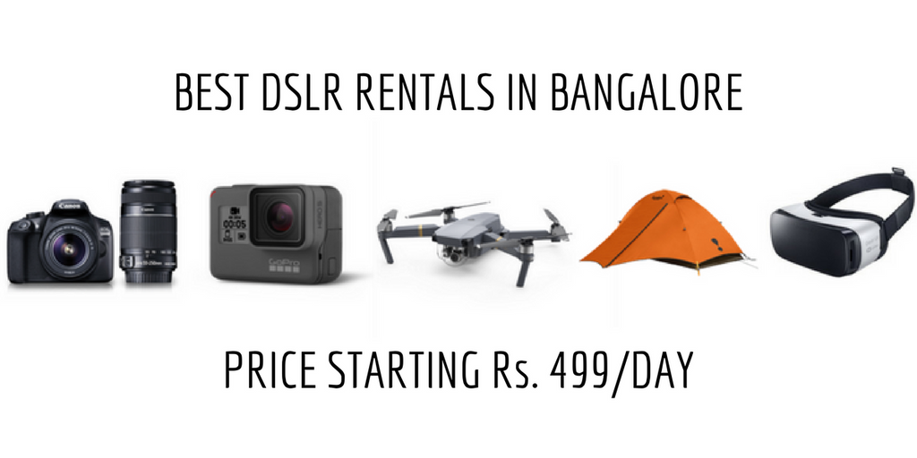 Bangalore DSLR Rent